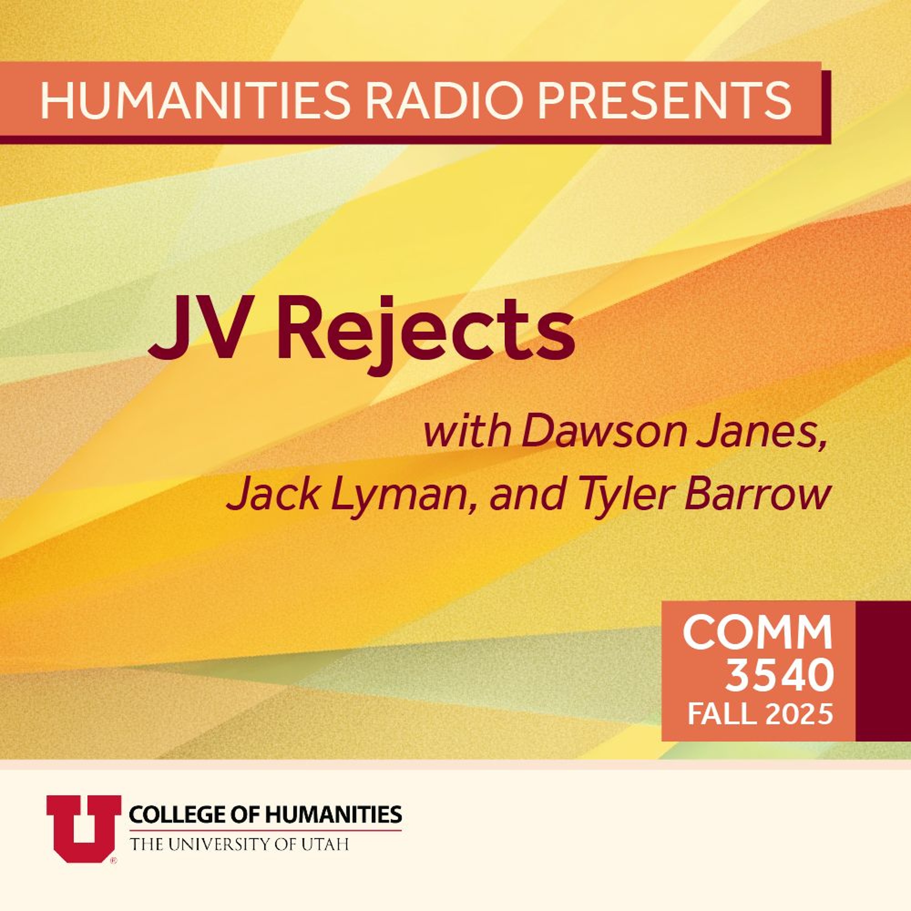 Humanities Radio Presents Comm 3540: JV Rejects Episode 1, A Dance With the Sun Devils episode artwork