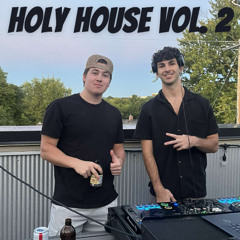 Holy House Vol. 2