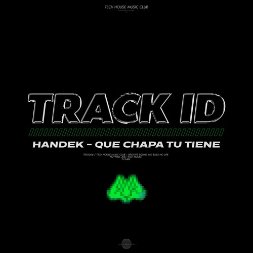 Handek - Que Chapa Tu Tiene