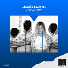 LANNÉ & Laurell - Anywhere