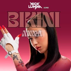 ANNA- BIKINI [NICKLUMINA REMIX] ( ACQUISTA=FREE DOWNLOAD)