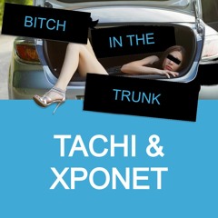 Bitch In The Trunk
