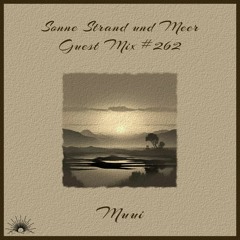 Sonne Strand und Meer Guest Mix #262 by MUUI