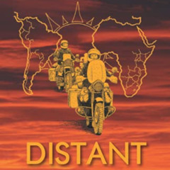 VIEW PDF 💛 Distant Suns: Adventure in the Vastness of Africa and South America by Sa