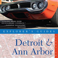 [Access] KINDLE 📁 Detroit & Ann Arbor: A Great Destination (Explorer's Guides) by  J