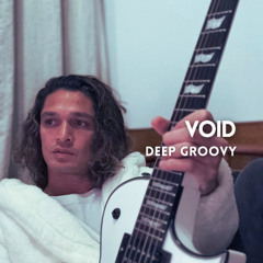 Void (Deep Groovy) | Free Download
