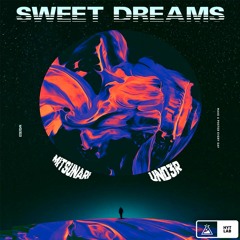 Eurythmics - Sweet Dreams (Mitsunari & Und3r Remix)