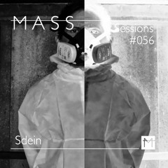 MASS Sessions #056 | Sdein