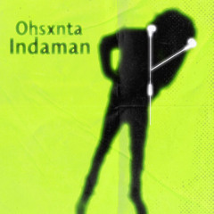 Ohsxnta - imdaman [prod thereyougokp twovrt] hosted by slipbrick