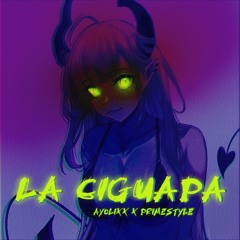 LA CIGUAPA - LIXX x PRIMESTYLE