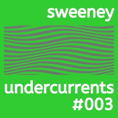 Undercurrents #003