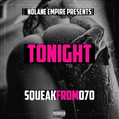 Squeakfrom070 - Tonight
