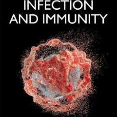 [Access] [EPUB KINDLE PDF EBOOK] Encyclopedia of Infection and Immunity (4 Volume set) by  Nima Reza