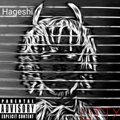 Hageshī - Litty (prod. dontknowmorgan)