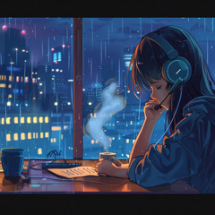Dreamy Rain Lofi | Chill Beats for Study, Relax & Late-Night Coffee