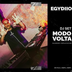 EGYDIIO│ DJ SET MODO VOLTA