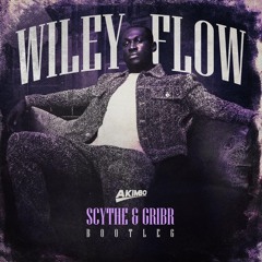 SCYTHE X GRIBR - WILEY FLOW BOOTLEG [FREE DOWNLOAD]