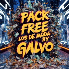 💫LOSDEMODA-PACKFREE💫 BY GALVOPRODUCER 2K24 (LINK ACTUALIZADO)