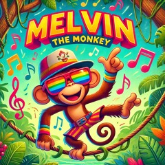 Melvin the Monkey (Funky Jungle Groove)