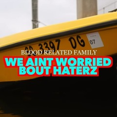 Aint Worried