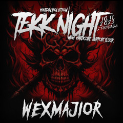 Wexmajior @ HARDREVOLUTION TEKK NIGHT 10.11.23 STUDIO56