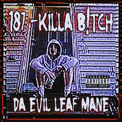 187- KILL A BITCH (PROD.REQIUEM CULT)