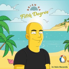 Brian Ka - Fifth Degree