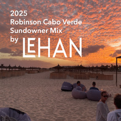 Sundowner Mix 2025 Robinson Cabo Verde by LEHAN