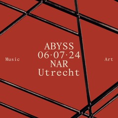 ABYSS @Nar (06.07.24)