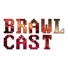 BRAWLcast 2021