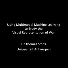 Using - Multimodal - Machine - Learning - By - Dr - Thomas - Smits