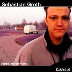 Sebastian Groth - Pepps (Impfstoff Edit)
