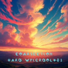 Coarsection @ Hard Wpierdol#83(Techtrance, Hardtrance)