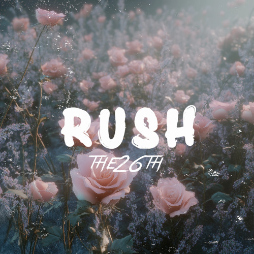 Rush (FREE DOWNLOAD)