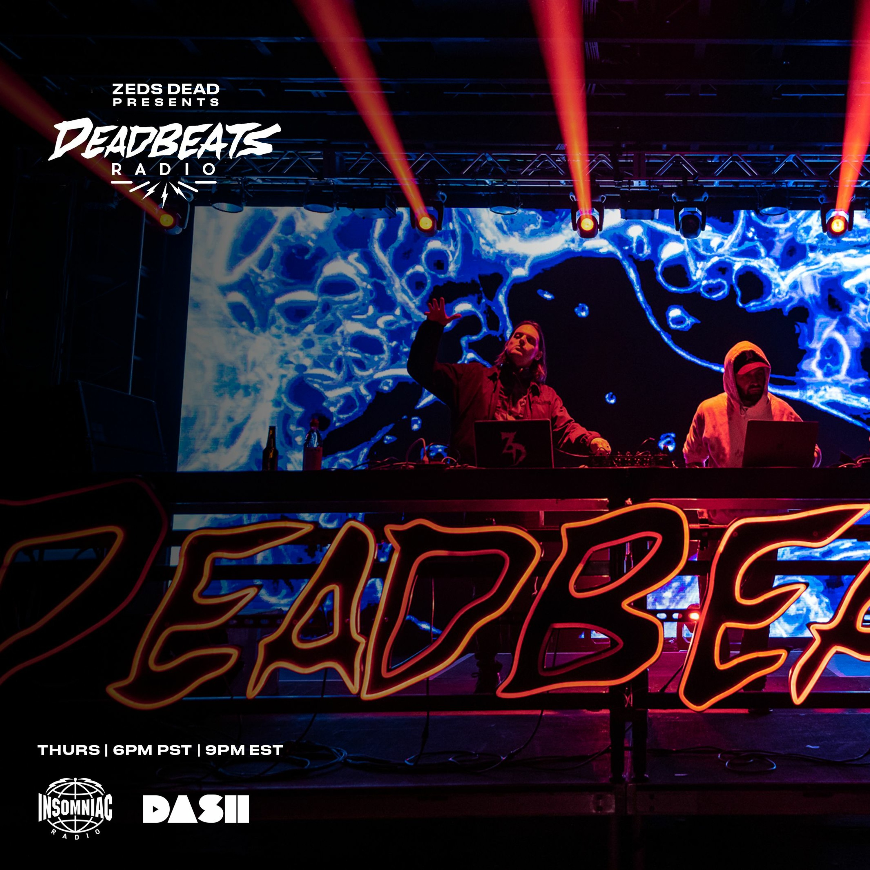 #246 Deadbeats Radio with Zeds Dead