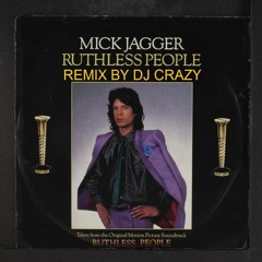 Mick Jagger - Ruthless People (1986)- Dance Versión- Remix By Dj Crazy - -