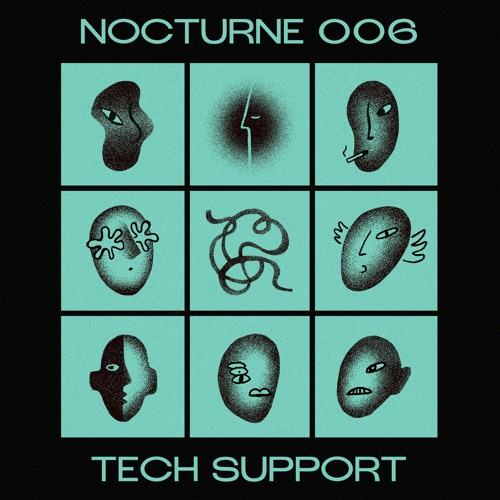 Nocturne Series 006: Tech Support