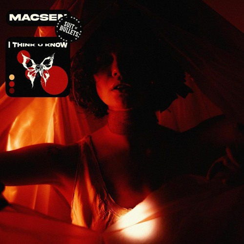 Macsen - I THINK U KNOW