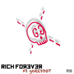 Richforever ft G6reddot