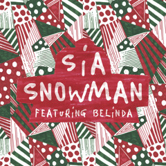 Snowman (feat. Belinda)