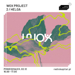 RADIO KAPITAŁ: _ #2_ Helga