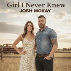 Girl I Never Knew.mp3