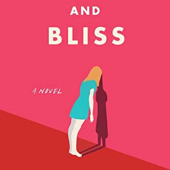 VIEW KINDLE 📤 Sorrow and Bliss: A Novel by  Meg Mason [EPUB KINDLE PDF EBOOK]