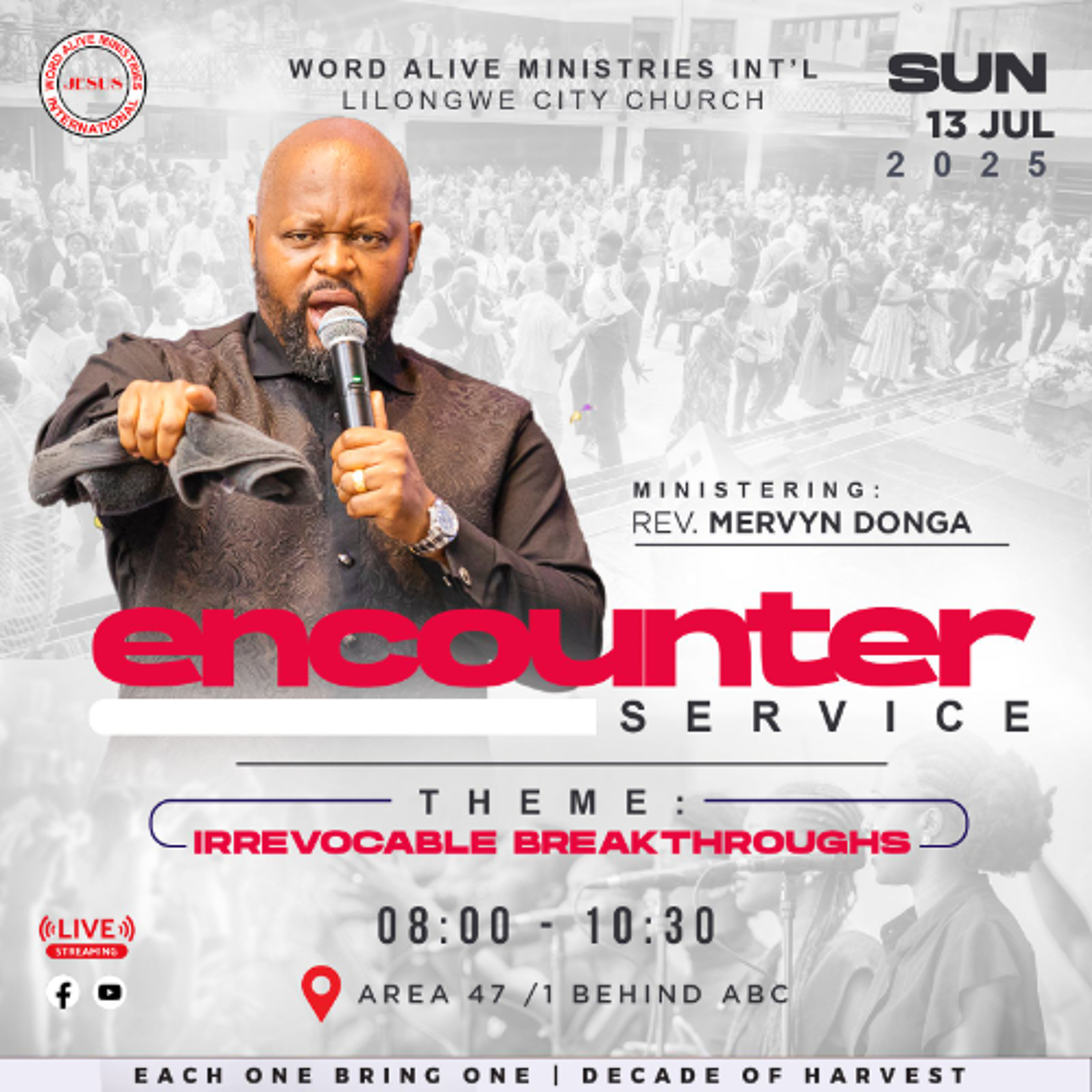 Encounter Service Rev Mervyn Donga "Irrevocable Breakthroughs"