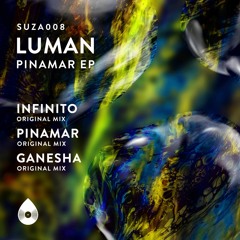 PREMIERE: Luman - Pinamar [Suza Records]