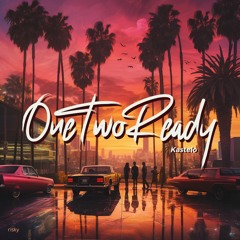RISKY010: Kastelo - One Two Ready