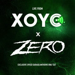 XOYO: Exclusive Speed Garage/Anthems Only Set