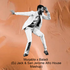 Muqabla x Baladi (DJ Jack & San Jerome Arabic Afro House Mashup)
