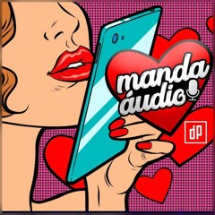 GRUPO DE PROPOSITO - MANDA AUDIO (ExTeNdEd - DJ PIMPOLHO)
