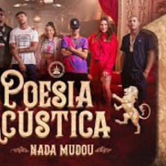 Poesia Acústica 11 - Nada Mudou - L7NNON, CHRIS, Ryan SP, Lourena, Xamã, Azzy, Mc Poze, Cynthia Luz